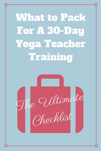 Our Ultimate Yoga Teacher Training Packing List